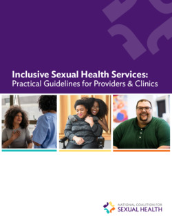 Inclusive Sexual Health Services:  Practical Guidelines for Providers 