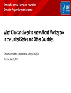 What Clinicians Need to Know About Monkeypox